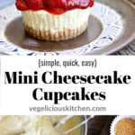 2 photo Pinterest graphic with cream cheese cupcake with graham cracker crust topped with strawberries and bottom photo of bowl of batter with partially filled cupcake tins